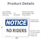 Signmission No Riders, 10 in W x Rectangle, Plastic OS-2PACK-NS-P-710-L-14781 - alternate 5